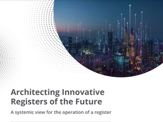 Architecting Innovative Registers of the Future: A systemic view for the operation of a register