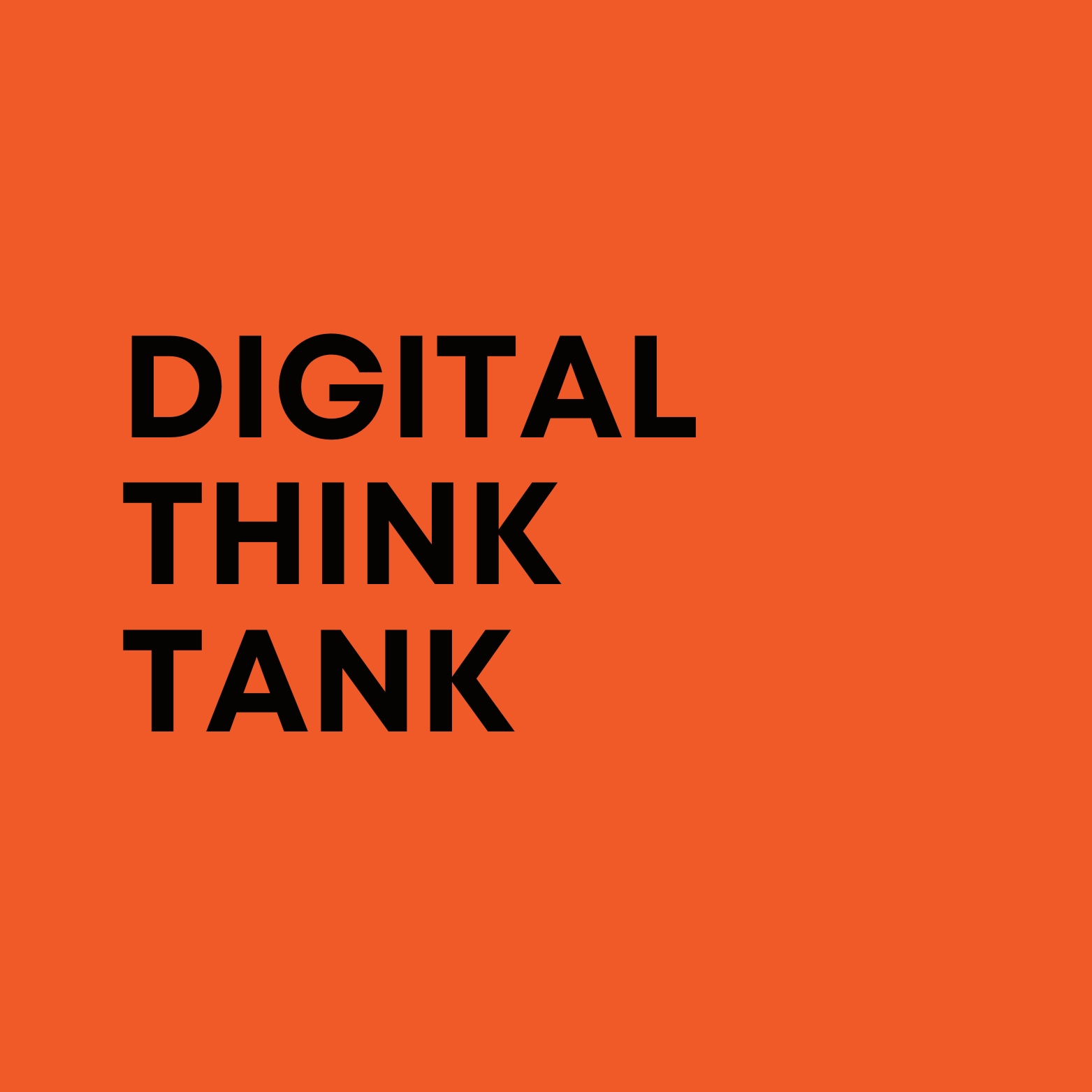 Digital Think Tank