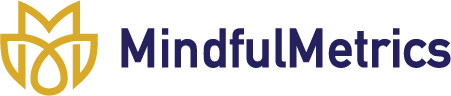 Mindful Metrics
