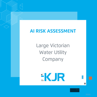 AI Risk Analysis | KJR servicing a Large Victorian Water Utility Company