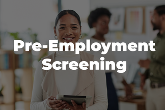 Pre-Employment Screening
