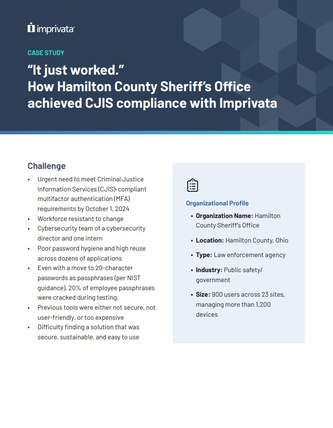“It just worked.”  How Hamilton County Sheriff’s Office  achieved CJIS compliance with Imprivata preview