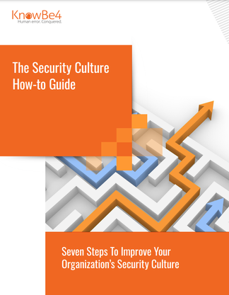 Seven Steps To Improve Your  Organization’s Security Culture