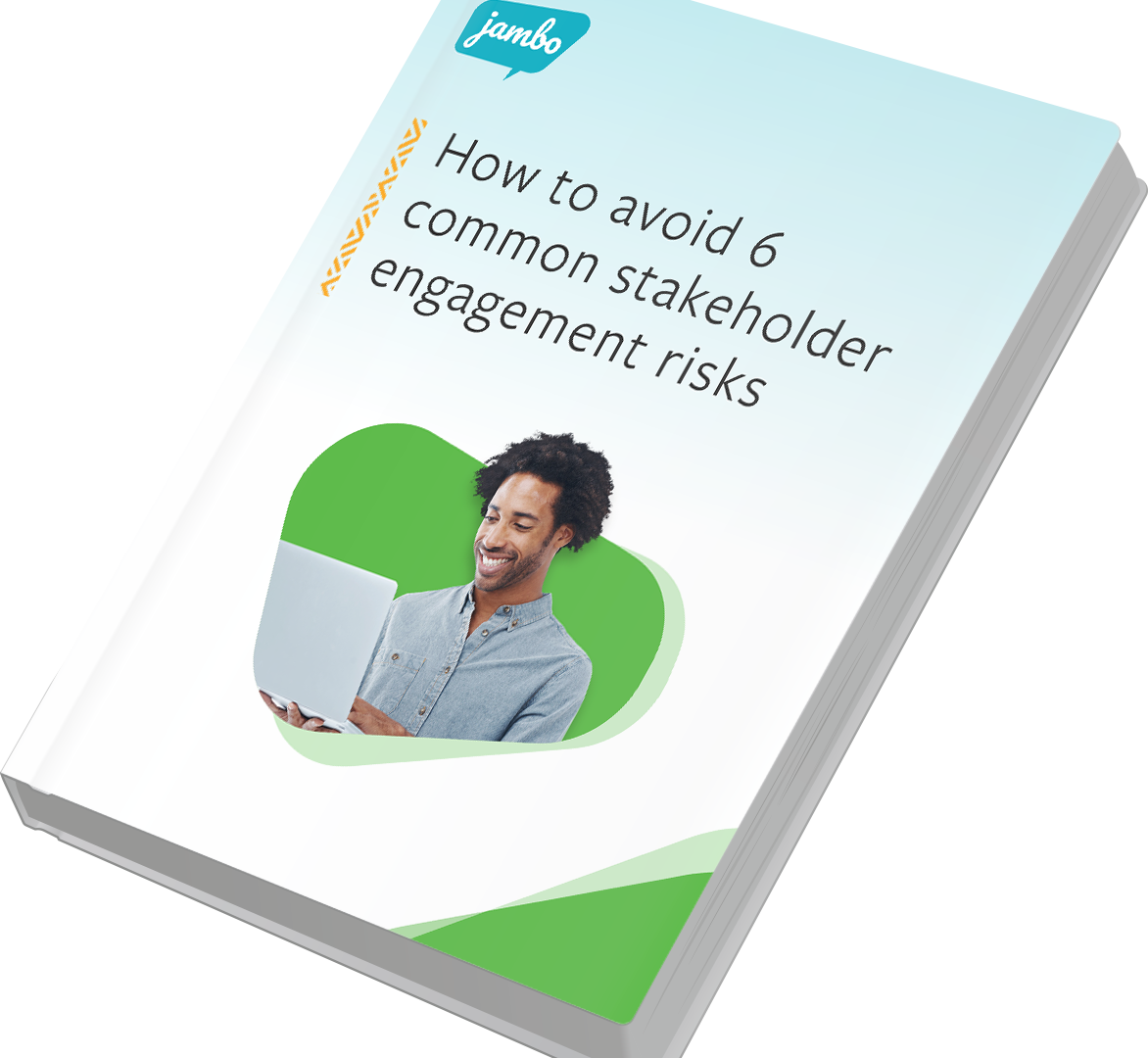 How to Avoid Six Common Stakeholder Engagement Risks