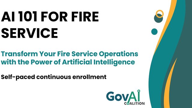 AI for FireService - Lesson One: Introduction to AI in the Fire Service