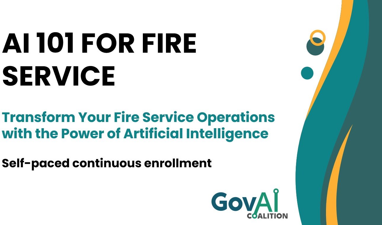 AI 101 for the Fire Service