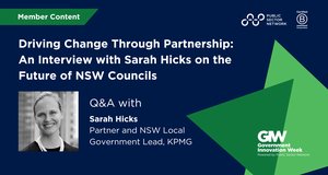 Driving Change Through Partnership: An Interview with Sarah Hicks on the Future of NSW Councils