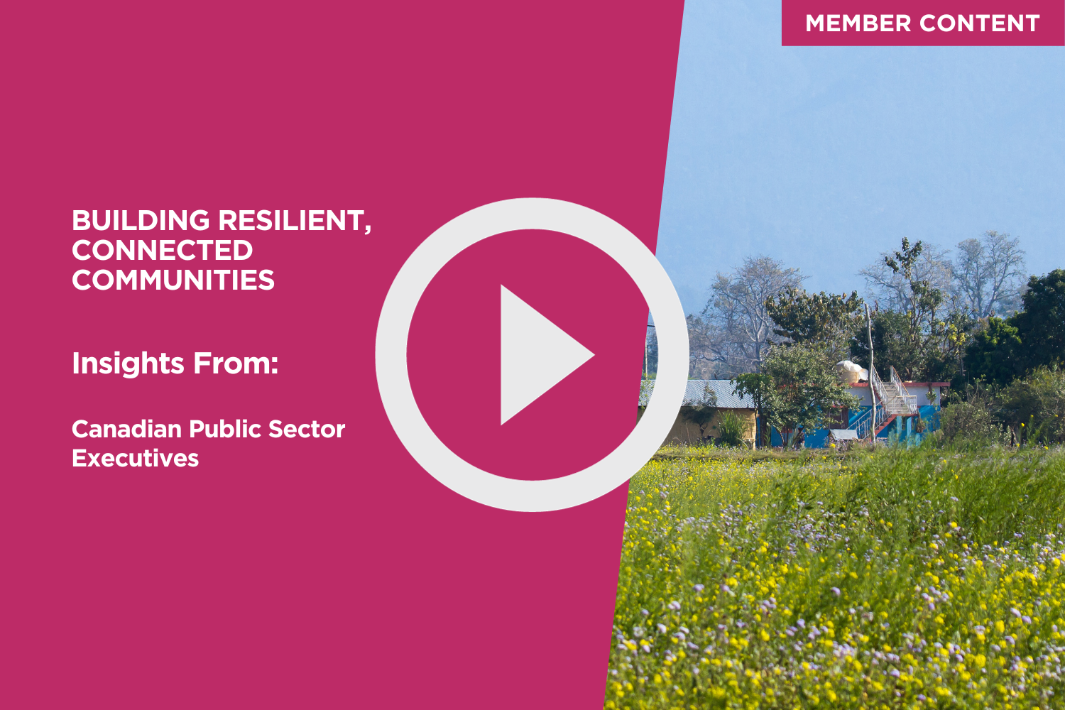 Placing People at the Heart of Digital Transformation to Build Resilient, Connected Communities