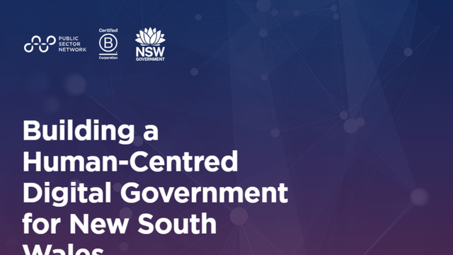 Building a Human-Centred Digital Government for New South Wales