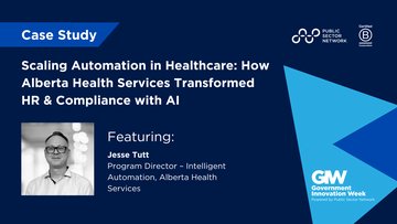 Promotional image for an insight entry called Scaling Automation in Healthcare: How Alberta Health Services Transformed HR & Compliance with AI