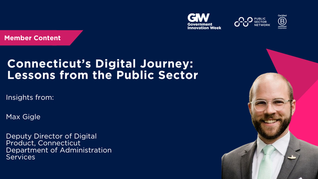 Connecticut’s Digital Journey: Lessons from the Public Sector
