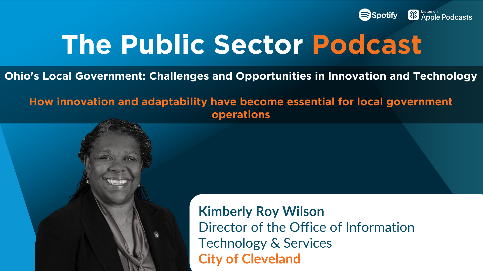 Public Sector Podcast: Ohio's Local Government: Challenges and Opportunities in Innovation and Technology