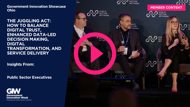 The Juggling Act: How to Balance Digital Trust, Enhanced Data-led Decision Making, Digital Transformation, and Service Delivery