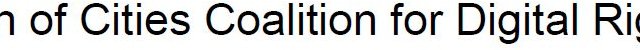 Declaration of Cities Coalition for Digital Rights