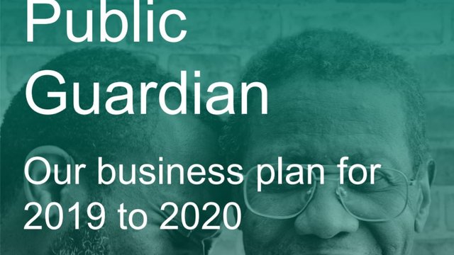 Office of the Public Guardian: Our Business Plan for 2019-2020