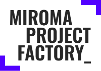 Miroma Project Factory