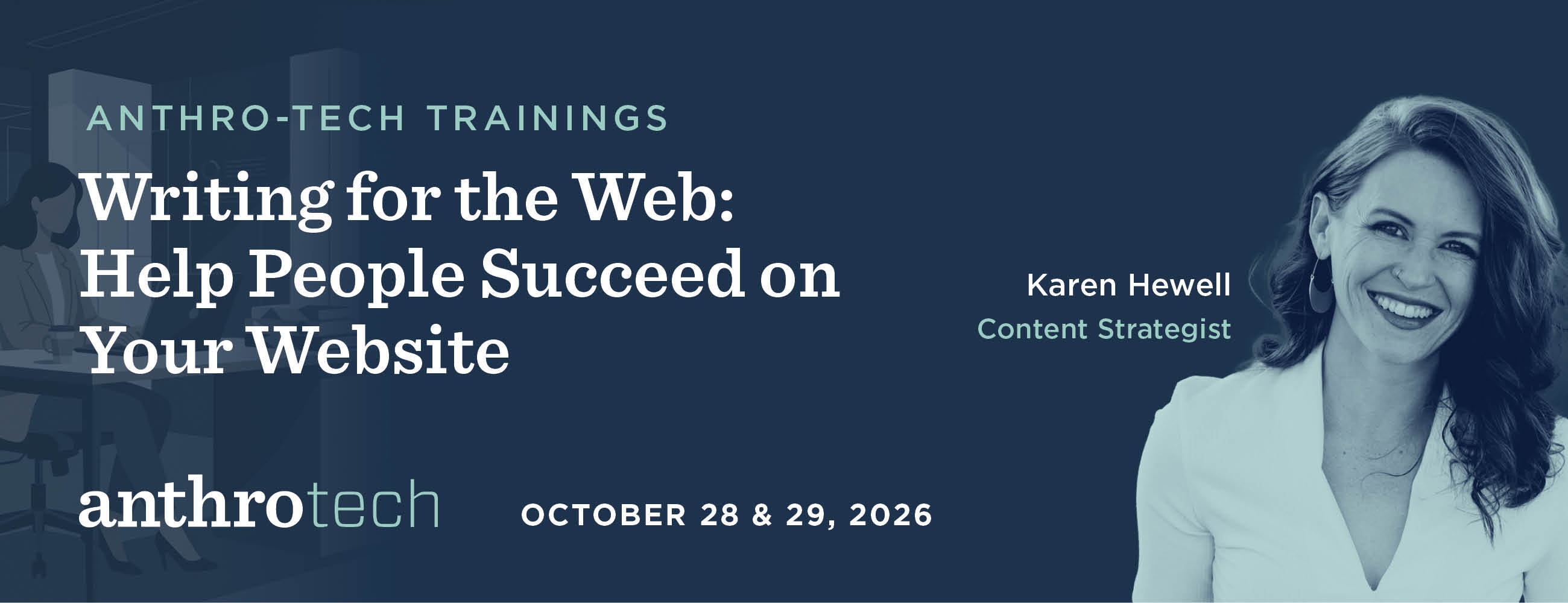 Writing for the Web: Help People Succeed on Your Website