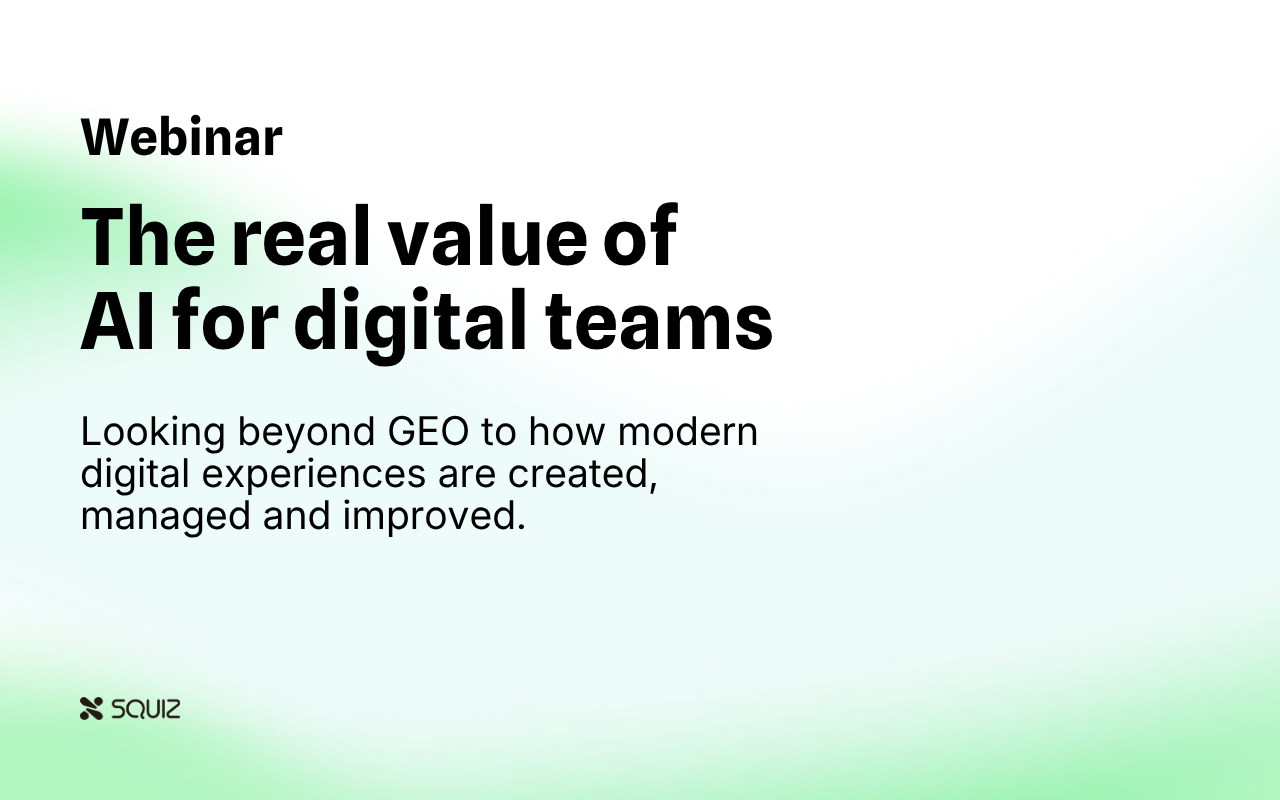 Free Webinar: The real value of AI for digital teams
