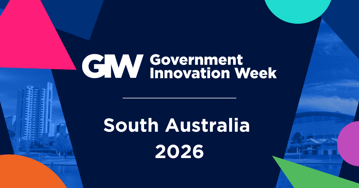 Australian Innovations Government Innovation Week South Australia 2026 - Event Series | Public ...