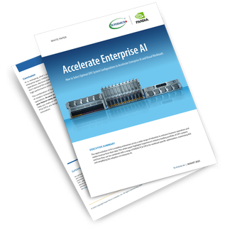 Accelerate Enterprise AI - Selecting Optimal GPU System Configurations to Accelerate AI and Visual Workloads