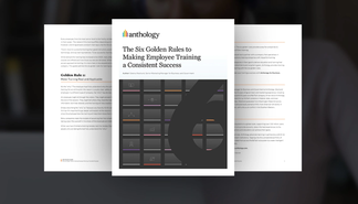 The Six Golden Rules to Making Employee Training a Consistent Success