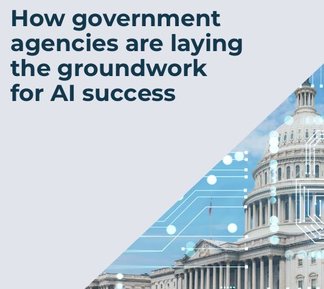 How Government agencies are laying groundwork for AI