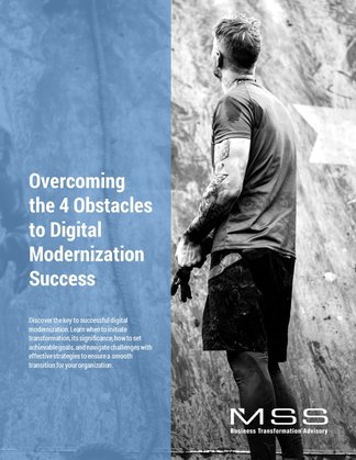 Overcoming the 4 Obstacles to Digital Modernization Success