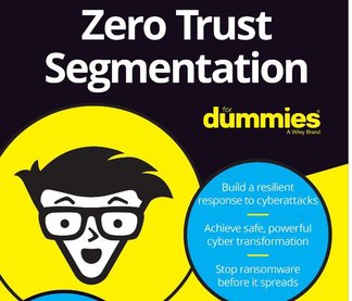 Zero Trust Segmentation for Dummies