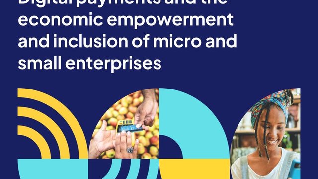 Digital Payments and the Economic Empowerment and Inclusion of Micro and Small Enterprises