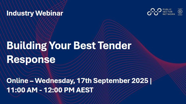 Webinar: Building Your Best Tender Response: Expert Insights to Win More Government Work