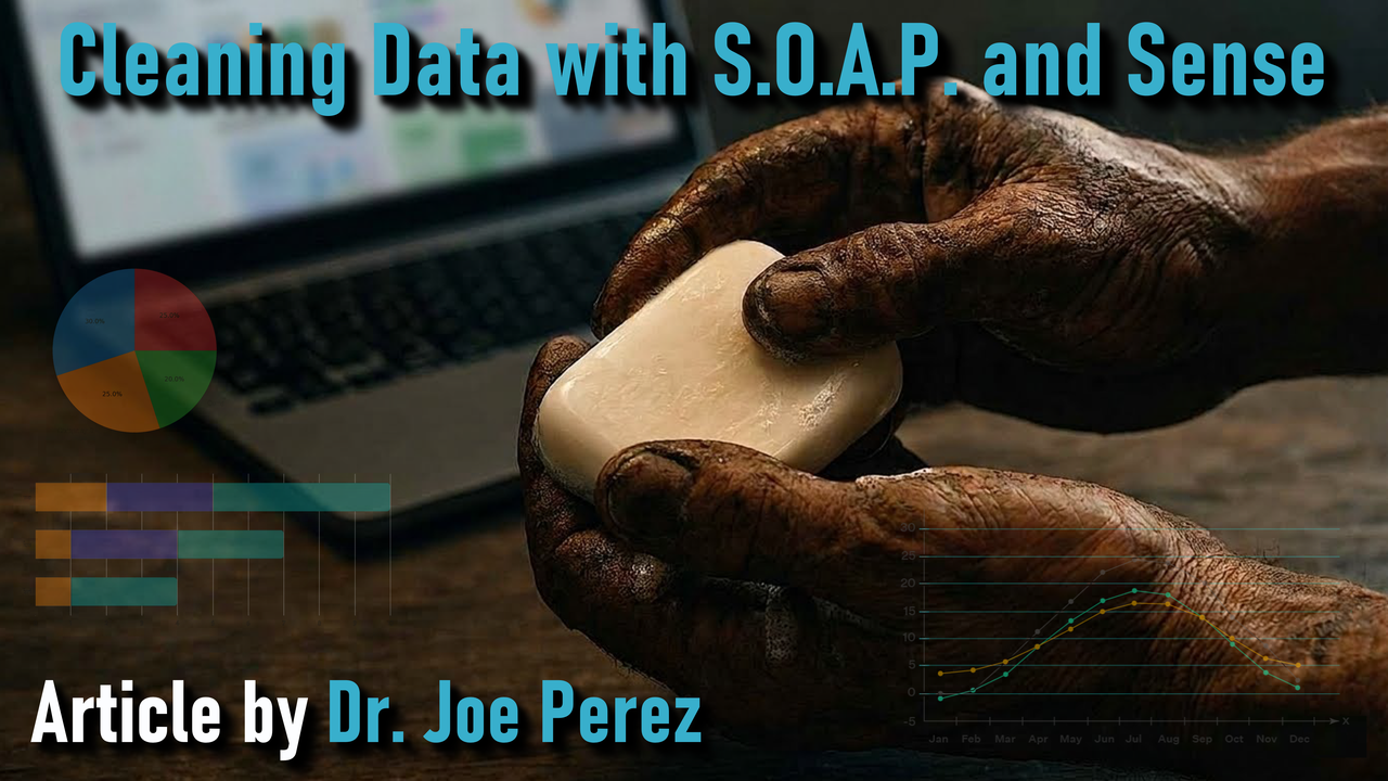 Cleaning Data with SOAP and Sense for Today’s Government Agencies