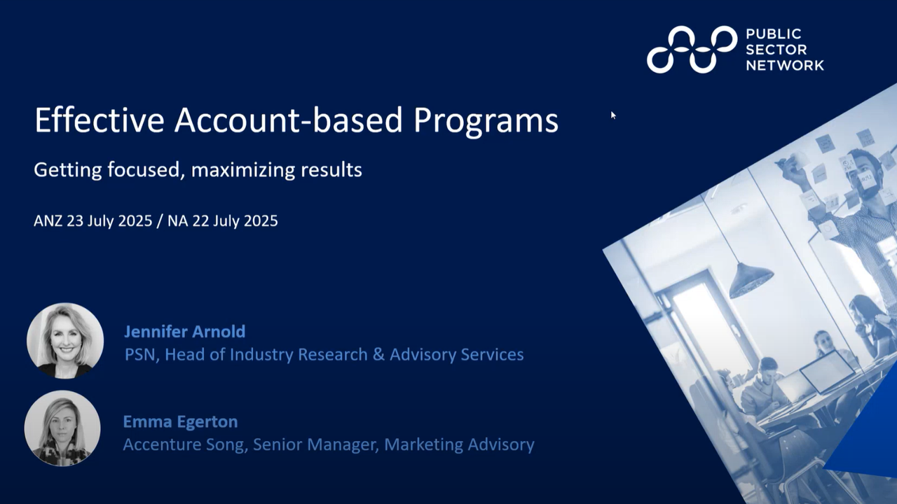Webinar Recording: Account-based Sales & Marketing: Best Practices for Growing Government Relationships and Revenue