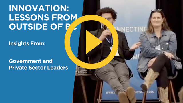 Lessons from Outside of BC: Unlocking Tools and Strategies to Drive Innovation and Modernization