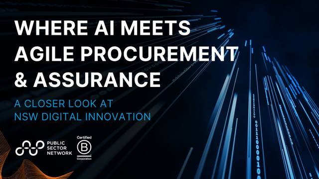 A Primer on Agile Procurement and Investment Assurance: A Pathway to Generative AI in NSW Public Sector