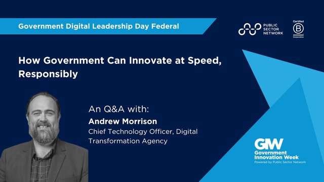 How Government Can Innovate at Speed, Responsibly