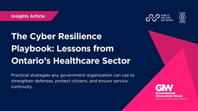 The Cyber Resilience Playbook: Lessons from Ontario’s Healthcare Sector
