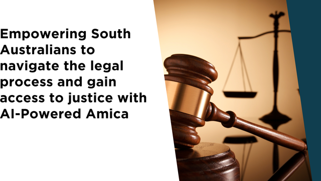 CASE STUDY: Increasing Access to Equitable Justice with Amica, South Australia’s Government Platform