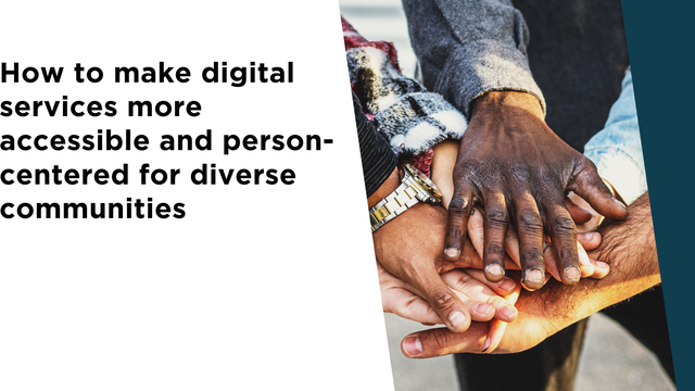 Case Study: Redesigning Efficient, Cost-Effective Accessible Digital Services for New Brunswick’s Diverse Communities