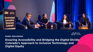Ensuring Accessibility and Bridging the Digital Divide: Colorado’s Approach to Inclusive Technology and Digital Equity