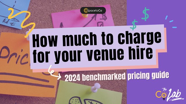 The Ultimate Guide to Venue Hire Pricing