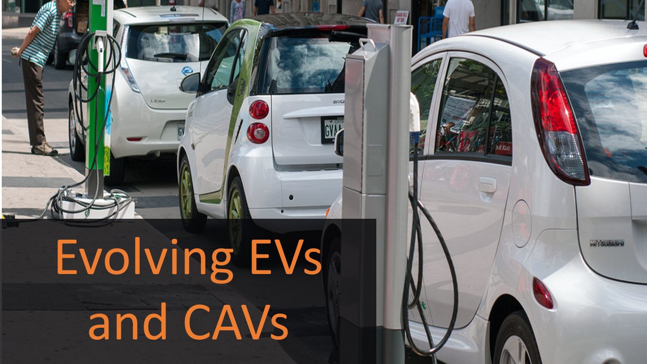 CASE STUDY: Evolving EVs and CAVs
