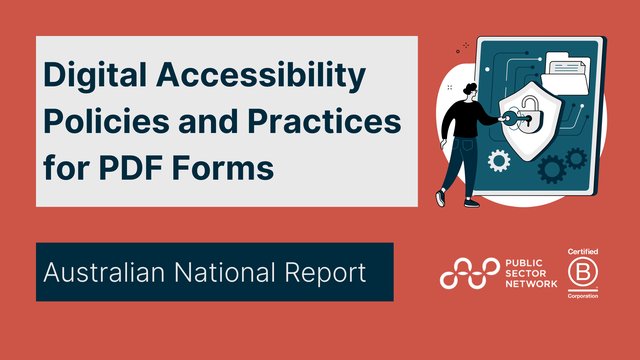 Digital Accessibility Policies and Practices for PDF Forms | Australian National Report