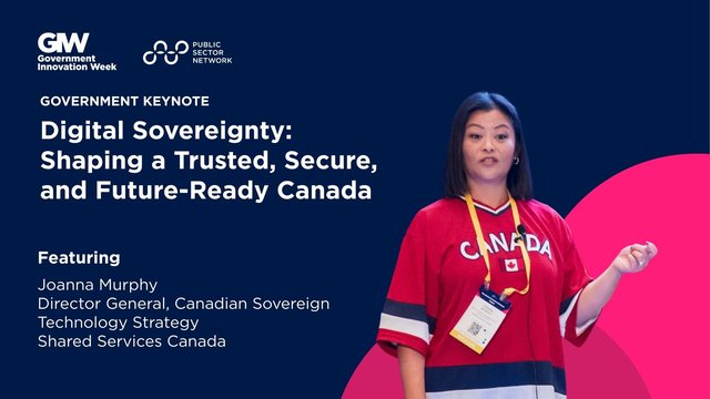 Digital Sovereignty: Shaping a Trusted, Secure, and Future-Ready Canada