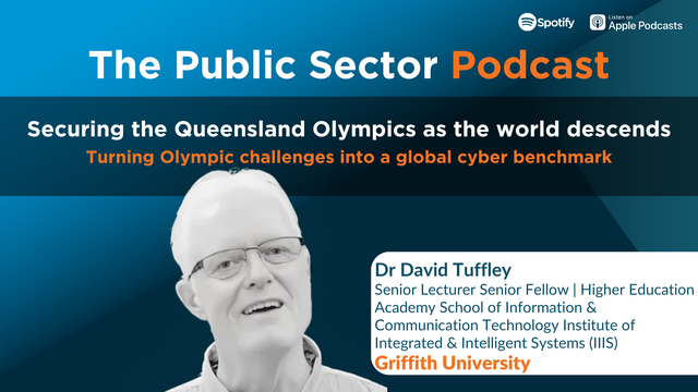 The Public Sector Podcast: Securing the Queensland Olympics as the world descends