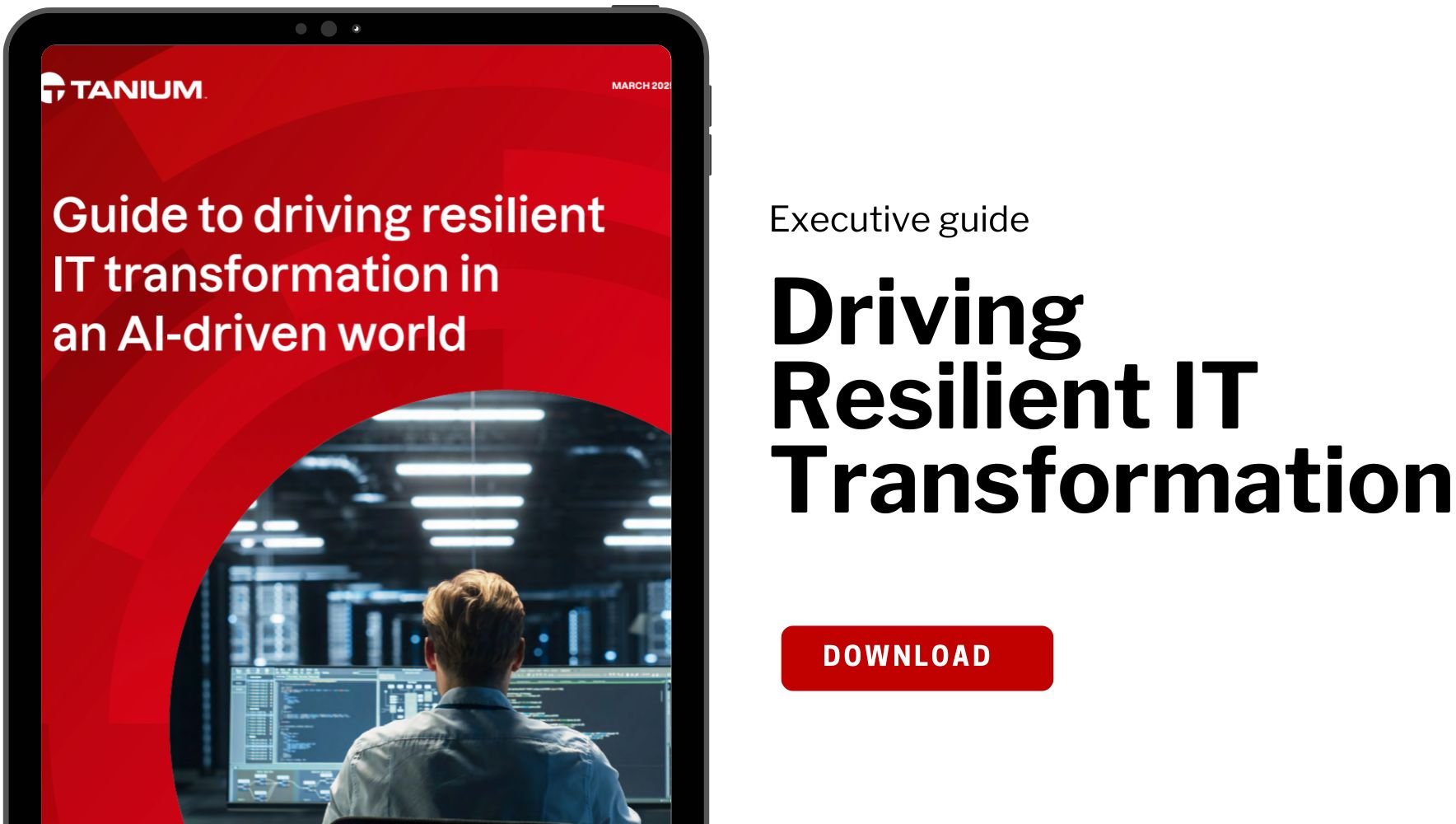 Executive Guide to Resilient IT & Security Transformation in an AI Driven World