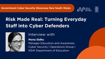 Promotional image for an insight entry called Turning Everyday Staff into Cyber Defenders: A Conversation with Mona Sidhu