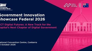 ACT Digital Futures: A New Track for the Capital’s Next Chapter of Digital Government
