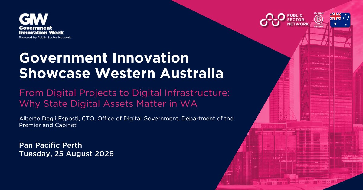 From Digital Projects to Digital Infrastructure: Why State Digital Assets Matter in WA