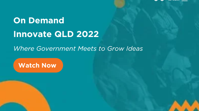 On Demand: Innovate Queensland 2022 - Advancing Queensland’s Digital Future Government Keynote