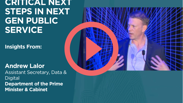 Australian Government's 2024 Data & Digital Strategy - Critical Next Steps in Next Gen Public Service